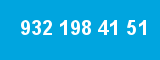 932 198 41 51 932 198 41 51